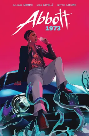 ABBOTT: 1973 TP (C: 0-1-2) (09/20/2023) BOOM! STUDIOS